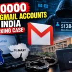 500000 Fake Gmail Accounts in India: Shocking India Case