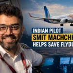 Indian Pilot Smit Machchhar Helps Save Flydubai Flight